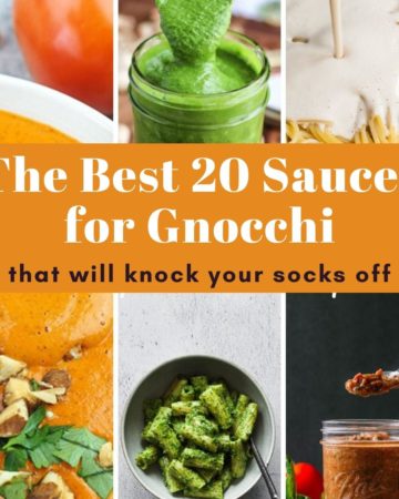 Photo collage of different colored sauces with a text in the middle saying The Best 20 Sauces for Gnocchi that will knock your socks off