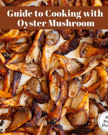 Crispy mushroom shreds with a text saying Guide to Cooking with Oyster Mushrooms